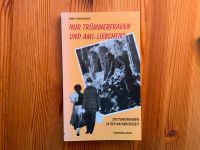 Nur Trümmerfrauen und Ami-Liebchen ? Frauen nach dem Krieg Schleswig-Holstein - Bargteheide Vorschau