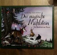 Der magische Mühlstein Ein Abenteuer am Niesen Kinderbuch Neu Bayern - Waldbüttelbrunn Vorschau