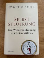 Buch Selbststeuerung von Joachim Bauer Nordrhein-Westfalen - Borchen Vorschau