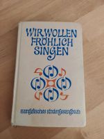Wir wollen fröhlich singen/ Evangelisches Kindergesang Buch Niedersachsen - Lehre Vorschau