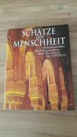 Buch Schätze der Menschheit Unesco, gebunden, wie neu Sachsen-Anhalt - Merseburg Vorschau