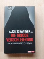 Buch "Die grosse Verschleierung" von Alice Schwarzer Hrsg. Nordrhein-Westfalen - Dormagen Vorschau