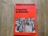 Unterricht Geschichte Frauenleben im Mittelalter Nordrhein-Westfalen - Lünen Vorschau