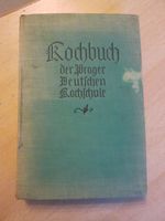 Kochbuch der Prager deutschen Kochschule, 1929 Bayern - Kulmbach Vorschau