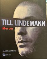 Till Lindemann Messer Rammstein Gedicht- und Fotoband Lindenthal - Köln Weiden Vorschau