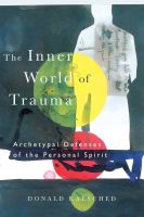 SUCHE "The Inner World of Trauma" By Donald Kalsched Mitte - Tiergarten Vorschau