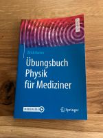 Übungsbuch Physik für Mediziner NEU Bayern - Augsburg Vorschau