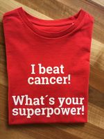 Survivor T-Shirt „I beat cancer! What‘s your superpower?“ 152 Hessen - Eltville Vorschau