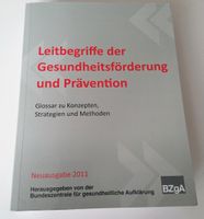 Leitbegriffe der Gesundheitsförderung und Prävention Sachsen-Anhalt - Magdeburg Vorschau