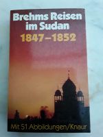 Brehms Reisen im Sudan 1847-1852 Münster (Westfalen) - Roxel Vorschau