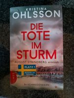 Kristina Ohlsson - Die Tote im Sturm, August Strindberg Nordrhein-Westfalen - Kamen Vorschau