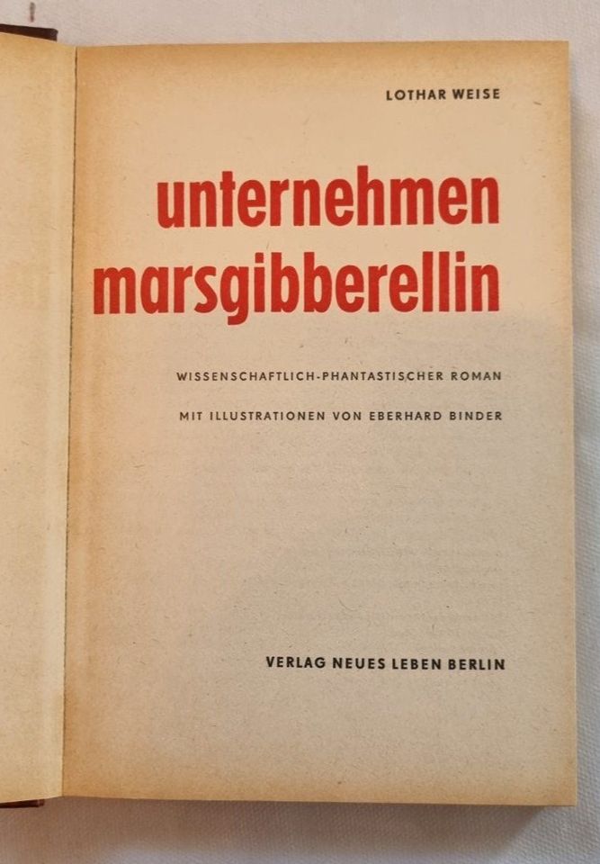 Unternehmen Marsgibberellin Lothar Weise Buch in Ebersbach/Sachsen