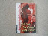 FC St. Pauli Der Kampf geht weiter Buch OVP Schleswig-Holstein - Kollmar Vorschau