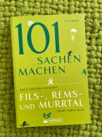 Buch „101 Sachen machen - Fils- Rems- und Murrtal“ Baden-Württemberg - Filderstadt Vorschau