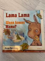 Kinderbuch „Lama Lama,Wann kommt Mama?“ Berlin - Köpenick Vorschau