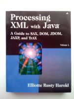 BookProcessing XML with Java von Elliotte Rusty Harold Vol. 1 & 2 Freiburg im Breisgau - March Vorschau