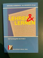 Lehrern & Lernen - 100 Fachbegriffe von A bis Z. Von Michaela Emm Nordrhein-Westfalen - Mülheim (Ruhr) Vorschau