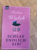 Helen Walsh Schlaf endlich ein! Bayern - Würzburg Vorschau