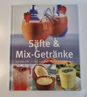 Buch Säfte & Mix-Getränke selber mixen Bayern - Pfaffenhofen a.d. Ilm Vorschau