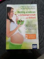 Buch Richtig ernähren in der Schwangerschaft und Stillzeit Nordrhein-Westfalen - Heinsberg Vorschau