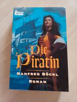 Manfred Böckl - Die Piratin - Roman Nordrhein-Westfalen - Ennepetal Vorschau