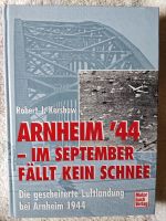 Arnheim 44: Im September fällt kein Schnee Nordrhein-Westfalen - Sonsbeck Vorschau