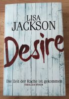 Buch: Lisa Jackson - Desire: Die Zeit der Rache ist gekommen Niedersachsen - Harsefeld Vorschau