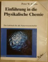 Einführung in die Physikalische Chemie von Peter W. Atkins Nordrhein-Westfalen - Lüdenscheid Vorschau