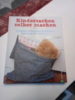 Buch - Kindersachen selber machen / nähen Sachsen - Chemnitz Vorschau