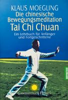 Tai Chi Chuan, Bewegung, Meditation, Neu, Paperback, Entspannung Berlin - Spandau Vorschau