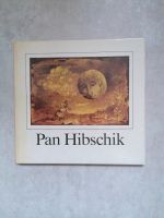 DDR Kinderbuch "Pan Hibschik" sorbisches Märchen Chemnitz - Schloßchemnitz Vorschau