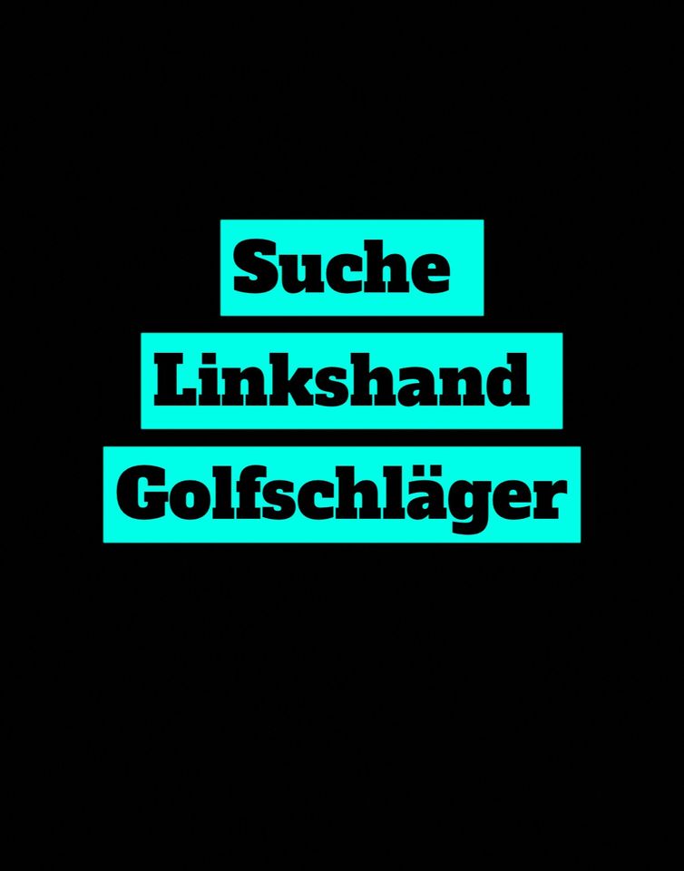 Suche: Eisen Set Golf Linkshand (Callaway, Titleist, TaylorMade) in München