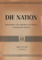 Die Nation: Zeitschrift für Theorie und Praxis nationaler Politik Leipzig - Leipzig, Südvorstadt Vorschau