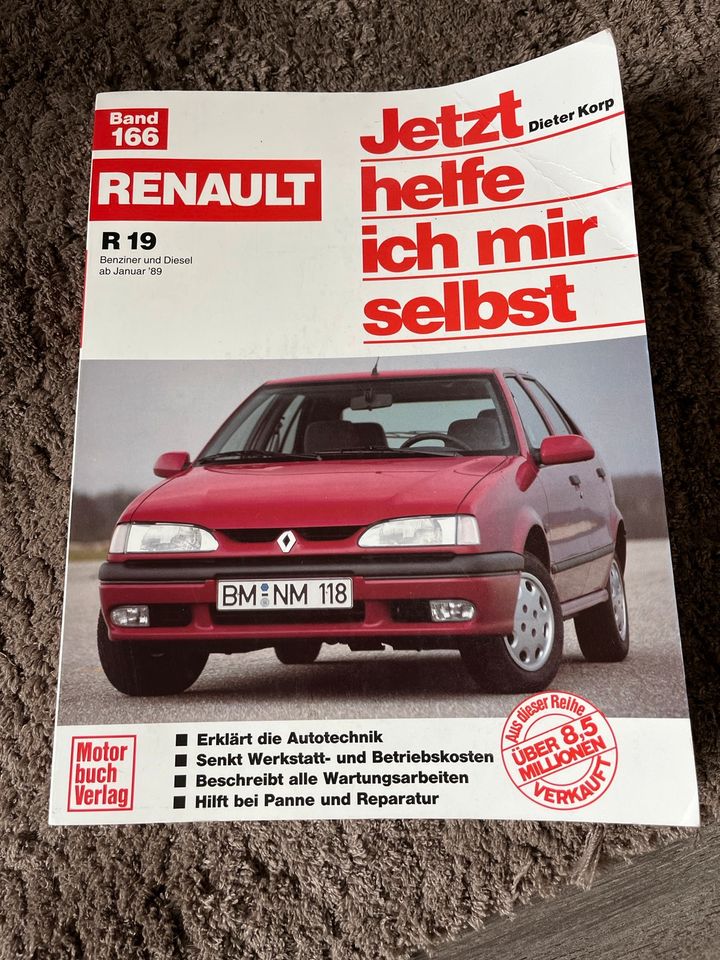 Renault R19 Jetzt helfe ich mir selbst in Schönfeld