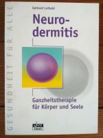 Leibold: Neurodermitis - Ganzheitstherapie für Körper und Seele Nordrhein-Westfalen - Kamp-Lintfort Vorschau