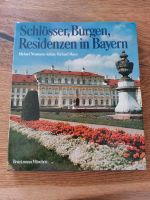 Schlösser, Burgen, Residenzen in Bayern Buch Bildband Bayern - Weyarn Vorschau