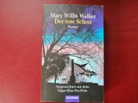Der rote Schrei - Mary Willis Walker - Taschenbuch Krimi Thriller Niedersachsen - Aurich Vorschau