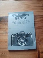 Rolleiflex SL 35 E In der Praxis  Handbuch Niedersachsen - Drochtersen Vorschau