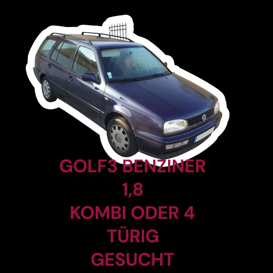 Suche Golf3 Kombi 1.8 in Aschaffenburg