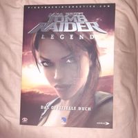 Tomb Raider Legend Das Offizelle Buch Saarland - Völklingen Vorschau