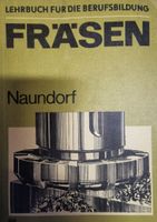 Lehrbuch für die Berufsbildung Verlag Technik DDR - FRÄSEN Berlin - Hellersdorf Vorschau