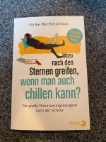 Buch: Wozu nach den Sternen greifen, wenn man auch chillen kann? Nordrhein-Westfalen - Salzkotten Vorschau