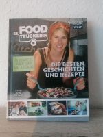Die Food Truckerin Buch Die besten Geschichten und Rezepte Kochen Thüringen - Friedrichroda Vorschau