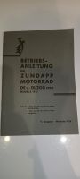 Bedienungsanleitung Zündapp DE und DL 200 Betriebsanleitung 1935 Hessen - Großalmerode Vorschau