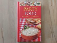 Party Food, Häppchen, Dips, Snacks,Kochbuch,Hardcover,Ringbindung Stuttgart - Möhringen Vorschau