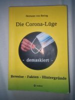 Fachbuch Die Corona-Lüge Beweise Fakten Hintergründe Dortmund - Eving Vorschau