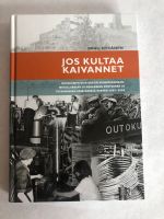 Jos kultaa kaivannet Panu Nykänen (finnisch) Hessen - Bruchköbel Vorschau