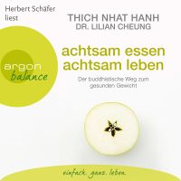 Thich Nhat Hanh - achtsam essen achtsam leben (3 CDs) Baden-Württemberg - Remshalden Vorschau