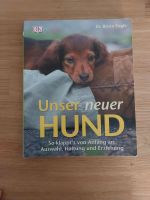 Unser neuer Hund Dr. Bruce Fogle Bayern - Schwaig Vorschau