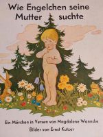 Wie Engelchen seine Mutter suchte Widmung von 1967!!!! Bayern - Lauingen a.d. Donau Vorschau